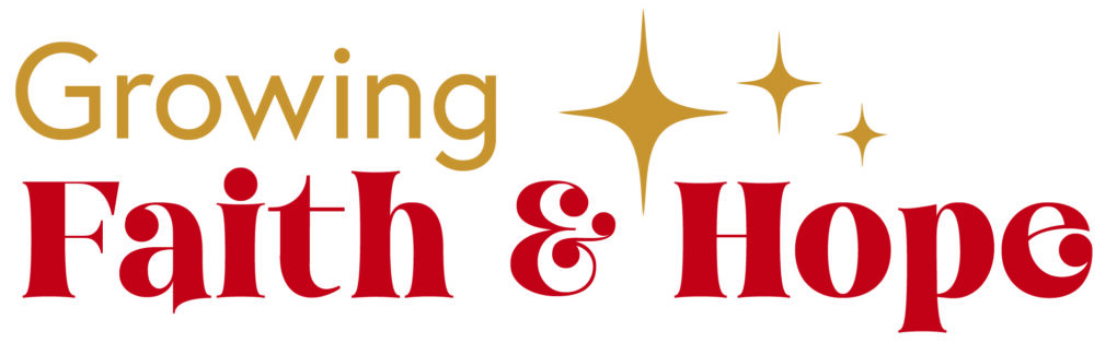 The words "Growing Faith & Hope" with three stars added to the design